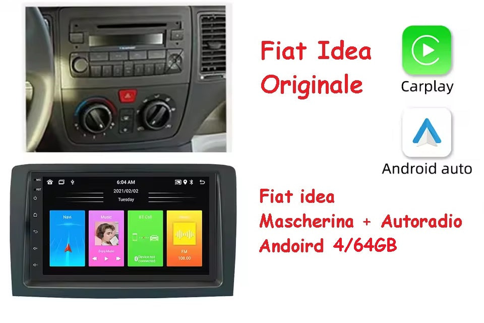 Autoradio Andoird 4/64 GB + Adattatore 7"  - Kit Per Fiat IDEA 2003 - 2008